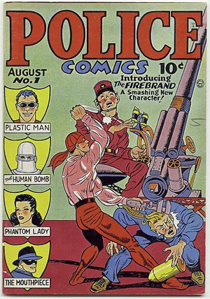 1941 - Police Comics #1 - Click
for Bigger Image in a New Page
