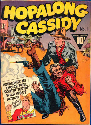 1943 - Hopalong Cassidy #1 - Click
for Bigger Image in a New Page